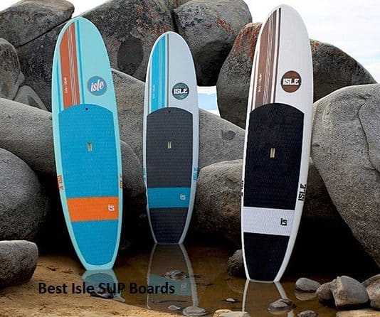 Best Isle SUP Boards