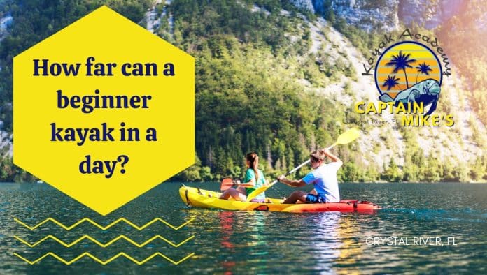 how far can you paddle a kayak in a day 4