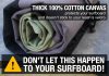 Ho Stevie! Canvas Surfboard Bag Cover – No Melted Wax on Car – Sun/Ding Protection